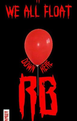 We All Float Down Here (RB)