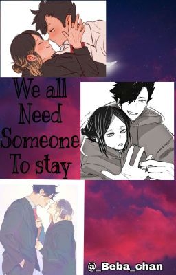 We all need someone to stay