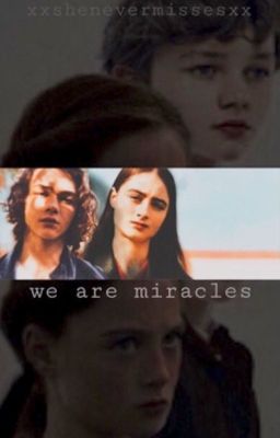 we are miracles || maximoffs ✔️