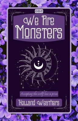 We Are Monsters 🌕 Book 1 || gxg