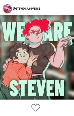 We Are Steven  | Steven Universe x Pink Steven