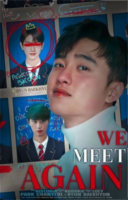 We meet again || ChanBaek/KaiSoo 