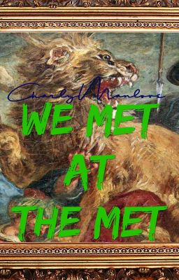 We Met at The Met