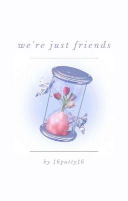 we're just friends ༄ taekook ✔