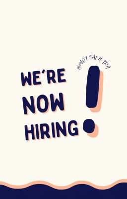 WE'RE NOW HIRING