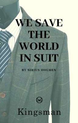 We Save The World In Suit