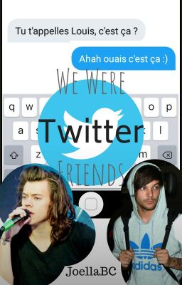 We Were Twitter Friends (Larry Stylinson)