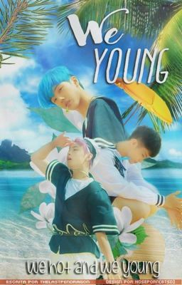 We Young || Chensung + Marksung