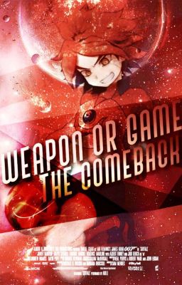 Weapon Or Game (Book1) The Comeback