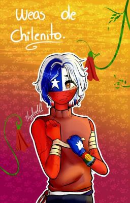 •☆Weas De Chile•☆ Countryhumans