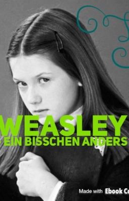 Weasley-ein bisschen anders