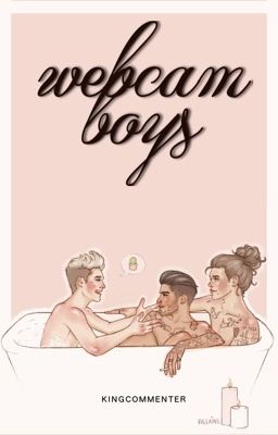 Webcam Boys ➳ [Zarriall]✅