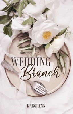 WEDDING BRUNCH [COMPLETED]