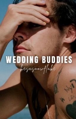 wedding buddies ↠ harry styles ✓