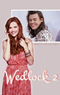 Wedlock 2 | Harry Styles