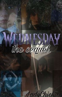 WEDNESDAY the sequel 