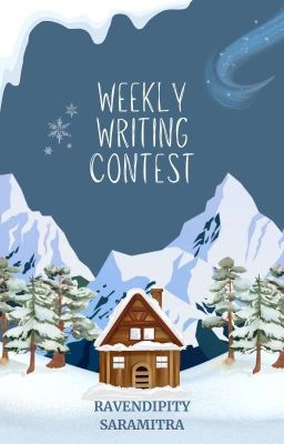 Weekly Writing Contest || 2024-2025 (CLOSED)