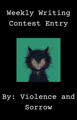 Weekly Writing Contest Entry