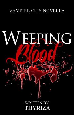 Weeping Blood