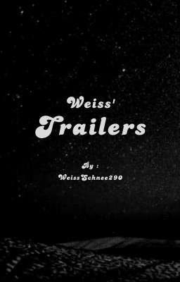 Weiss' Trailers