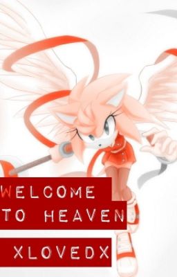 Welcome To Heaven