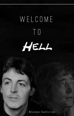 Welcome to Hell || McLennon