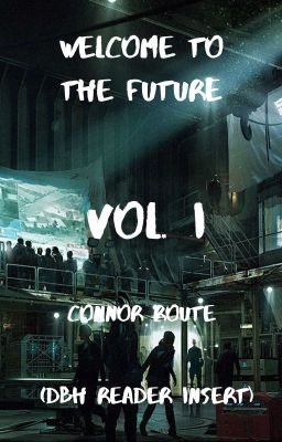 Welcome to the Future (DBH Reader Insert)