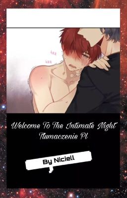 Welcome To The Intimate Night (Polish)[Zakończone]