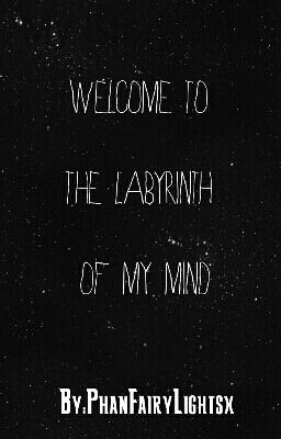 Welcome To The Labyrinth Of My Mind