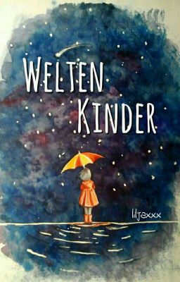 Weltenkinder