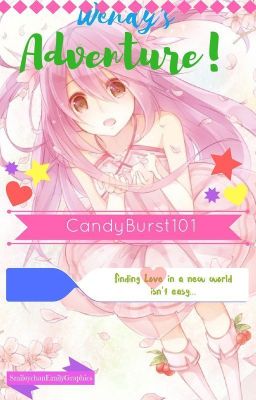 Wendy's Adventure! [A Rowen or Jawen Fanfiction]