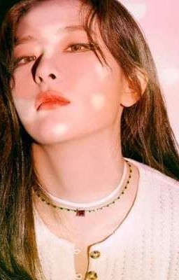 Wendy-Seulgi | Bách hợp | Năm ấy tôi và em