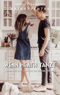 Wenn Heath tanzt