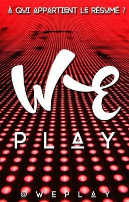 WEplay, le jeu