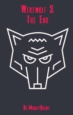 Werewolf 3: The End