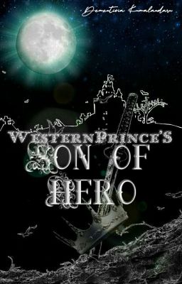 Western Prince's : Son of Hero [END]