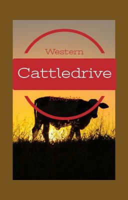 Western RP - Cattledrive [OPEN]