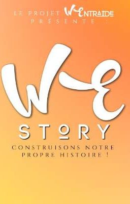 WEstory : Le concept