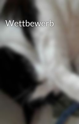 Wettbewerb