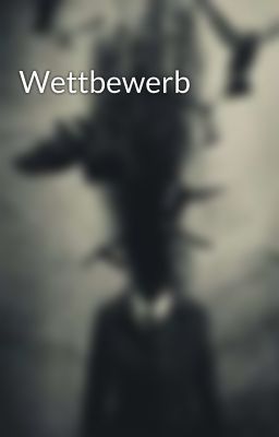 Wettbewerb