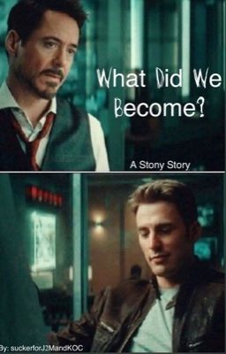 What Did We Become? // A Stony Story