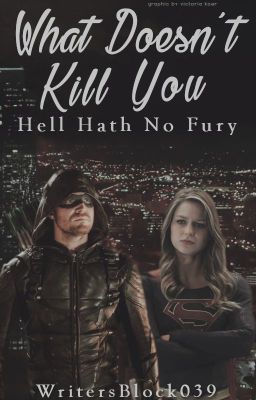 What Doesn't Kill You (SuperArrow) ~ START DATE TBD