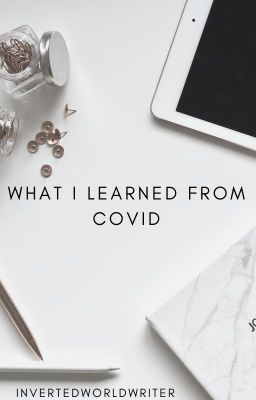 What I Learned From Covid-19, Conspiracy Theories, and More