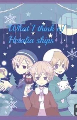 What I think of ships. {Hetalia}