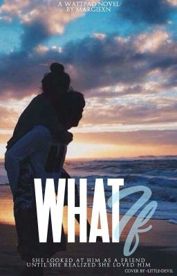 What If