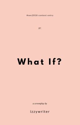 What If?