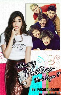 What If Posters Had Eyes #Wattys2016 [ON HOLD]