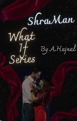 What-If Series - ShraMan