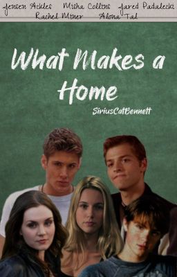 What Makes a Home {Supernatural}