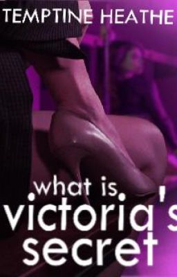 What's Victoria's Secret? (Published under Novelah)